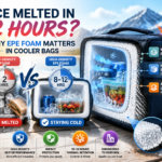 Why EPE Foam Matters in Cooler Bags